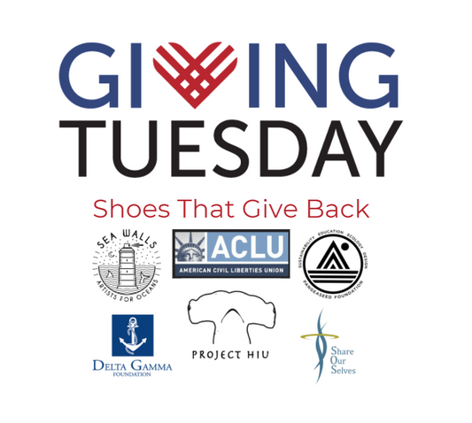Shoes That Give Back - List of Charities and Organizations for Giving Tuesday
