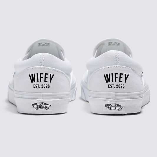 Custom Wifey EST. 2026 White Vans Slip On Shoes for Wedding