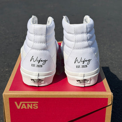 Elegant Cursive Custom Wifey EST. 2026 White Vans Sk8-Hi Shoes for Wedding